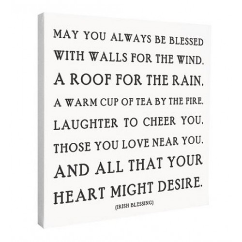 May you always be blessed with walls for the wind Quotable Canvas