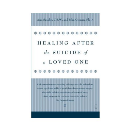 Healing After The Suicide Of A Loved One 