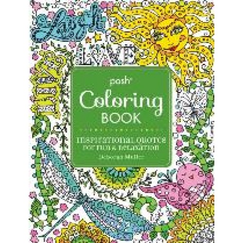 Inspirational Quotes Posh Coloring Book by Deborah Muller