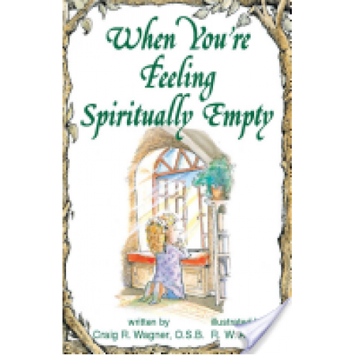 When You're Feeling Spiritually Empty