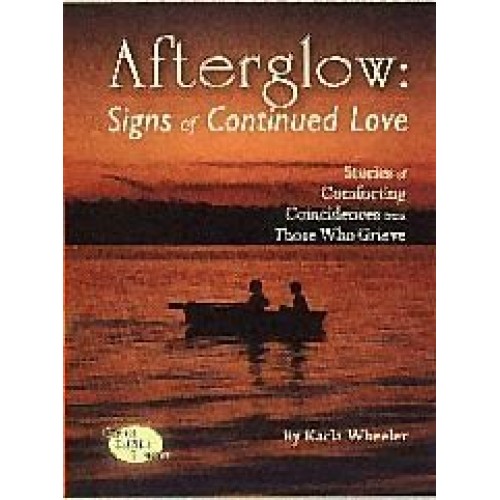 Afterglow: Signs Of Continued Love 