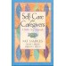 Self Care for Caregivers 