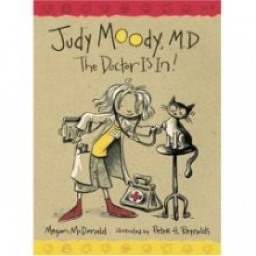 Judy Moody, MD - The Doctor Is In! 
