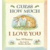 Guess How Much I Love You Book