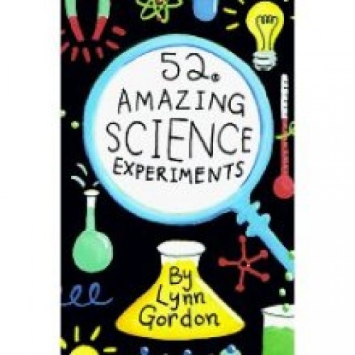 52 Amazing Science Experiments 