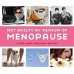 Not Guilty By Reason of Menopause 